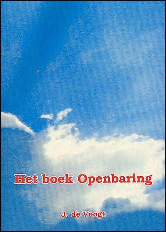 Cover van het boek 'Het Boek Openbaring' van J. de Voogt