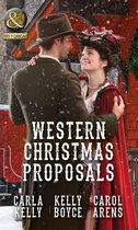 Western Christmas Proposals: Christmas Dance with the Rancher / Christmas in Salvation Falls / The Sheriff's Christmas Proposal (Mills & Boon Historical)