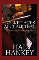 Pocket Aces Ain't All That