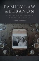 Family Law in Lebanon: Marriage and Divorce Among the Druze