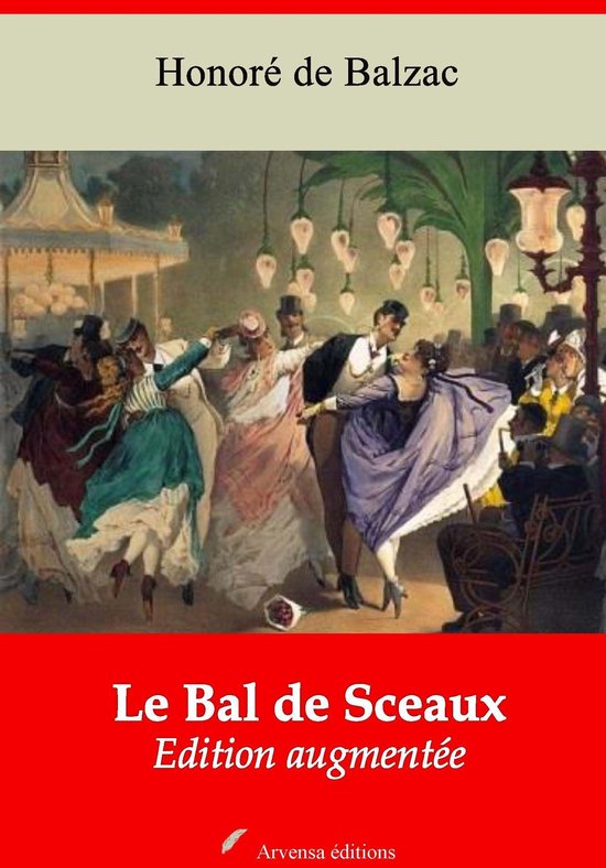 Le Bal de Sceaux – suivi d'annexes - cover