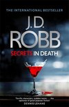 Secrets in Death An Eve Dallas thriller Book 45
