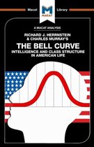 An Analysis of Richard J. Herrnstein and Charles Murray's The Bell Curve