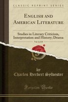 English and American Literature, Vol. 6 of 10