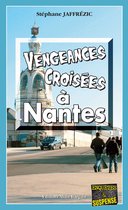 Maxime Moreau 5 - Vengeances croisées à Nantes