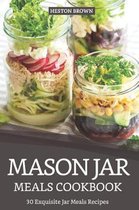 Mason Jar Meals Cookbook