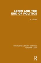 Routledge Library Editions: Vladimir Lenin - Lenin and the End of Politics