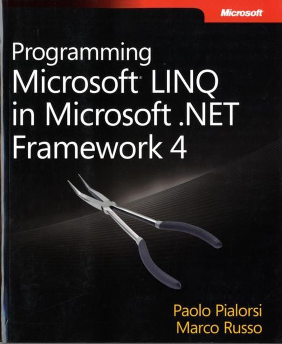 Programming Microsoft Linq In Microsoft .Net Framework 4