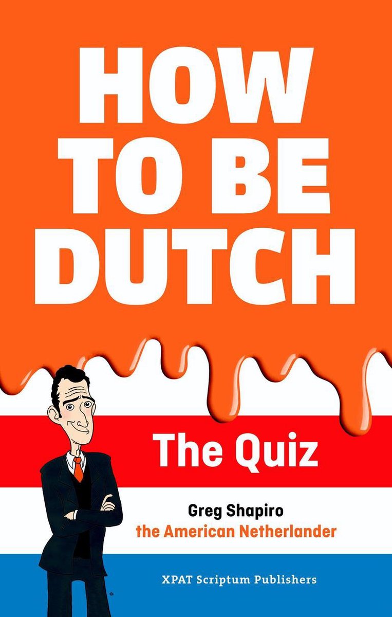 Omslag van How to be Dutch