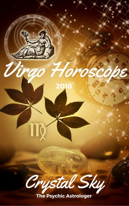 Virgo Horoscope 2018. Horoscope astrologique avec une image de la Vierge, deux feuilles et des cristaux.