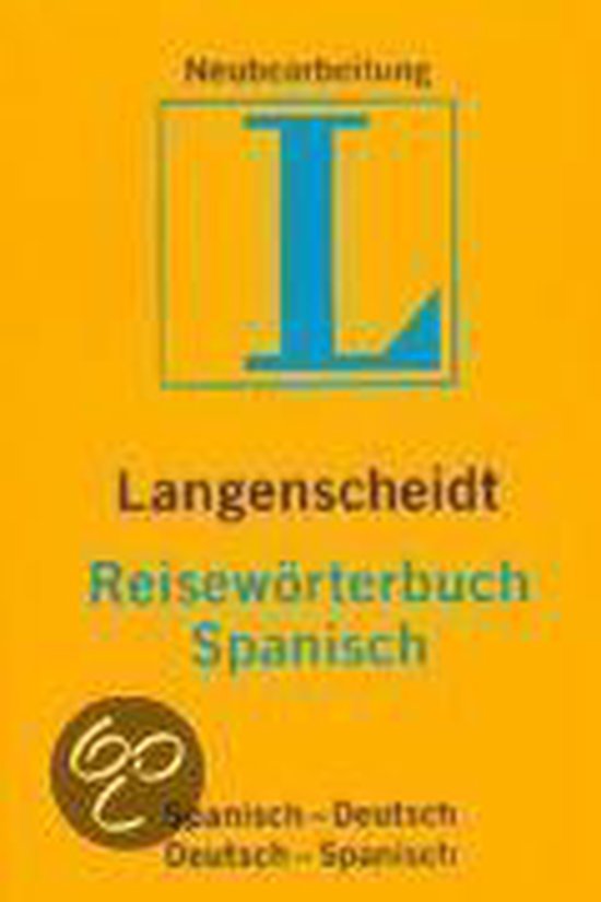 Langenscheidts Reisewörterbuch Spanisch. Neues Cover - cover