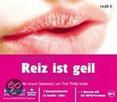 Reiz ist geil