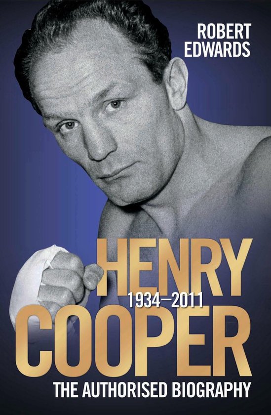 Henry Cooper - The Authorised Biography - cover
