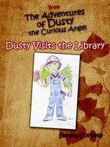 From the Adventures of Dusty the Curious Angel