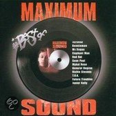 Best Of Maximum Sound