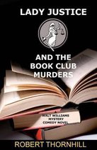 Lady Justice and the Book Club Murders