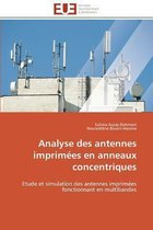 Analyse Des Antennes Imprim�es En Anneaux Concentriques