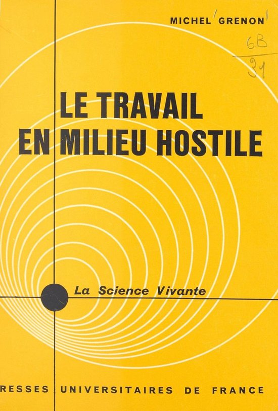 Le travail en milieu hostile - cover