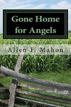 Gone Home for Angels