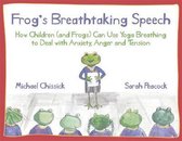 Frogs Breathtaking Speech