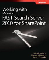 Working With Microsoft Fast Search Server 2010 For Sharepoin