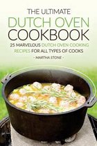 The Ultimate Dutch Oven Cookbook