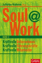 Dein Business - Soul@Work, Band 2