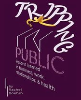 Tripping in Public