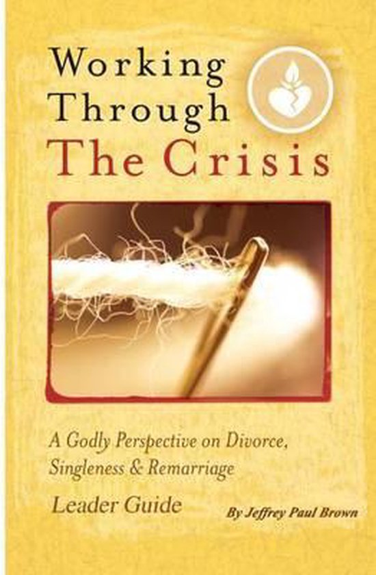 Working Through The Crisis Leader Guide - cover