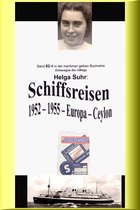 maritime gelbe Buchreihe bei Jürgen Ruszkowski 82 - Schiffsreisen - 1952 - 1955 - Europa - Ceylon