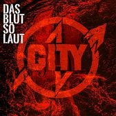 Das Blut So Laut - City