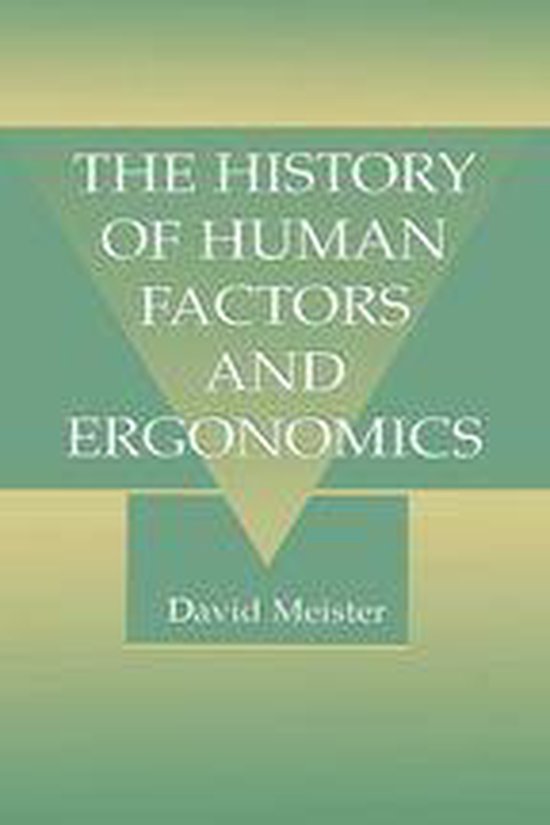 The History of Human Factors and Ergonomics - cover