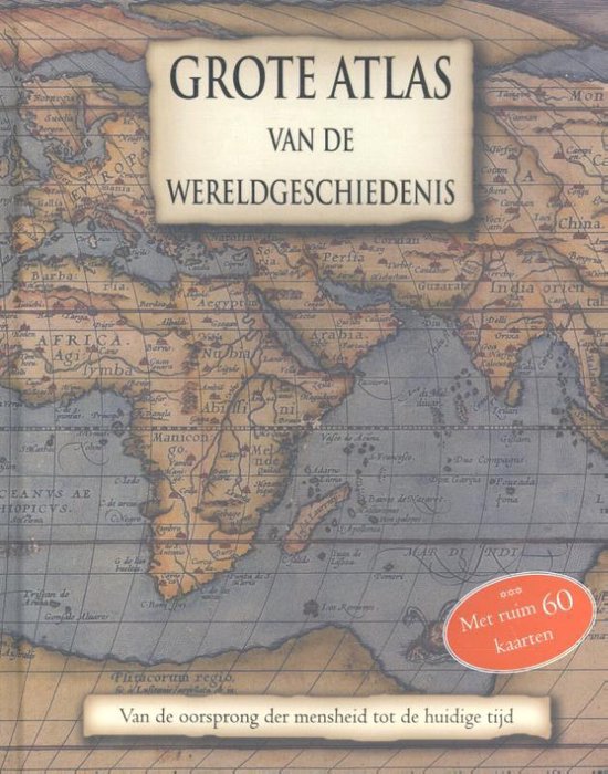 Grote Atlas van de Wereldgeschiedenis - Niet bekend | Highergroundnb.org