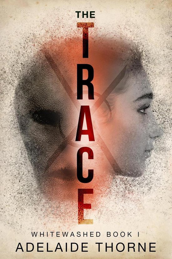 Whitewashed 1 - The Trace - cover