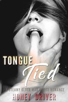 Tongue Tied (A Steamy Older Man Office Romance)
