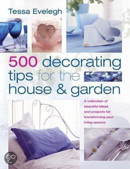 500 Decorating Tips For The House And Garden - cover
