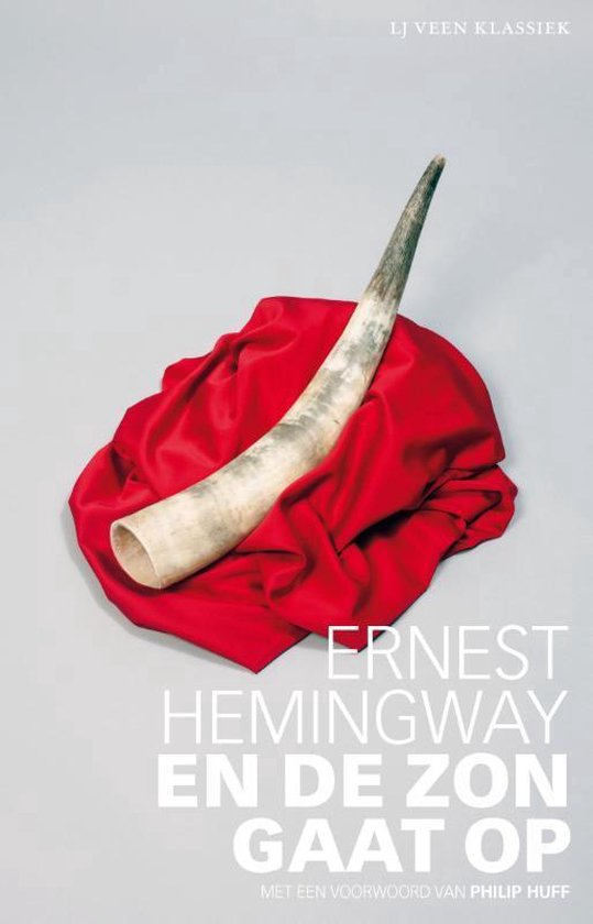 LJ Veen Klassiek - En de zon gaat op - Ernest Hemingway | Northernlights300.org