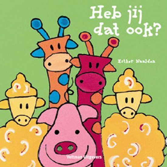 Cover van het boek 'Heb jij dat ook ?'