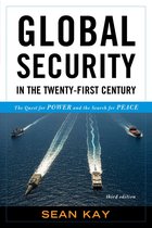 Global Security in the Twenty-First Century