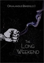 The Long Weekend