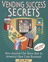 Vending Success Secrets