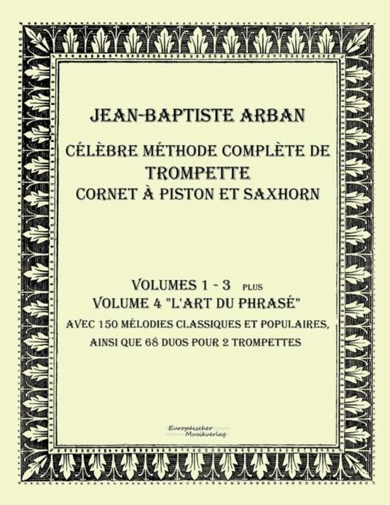 Livre: Célèbre méthode complète de trompette cornet à piston et saxhorn