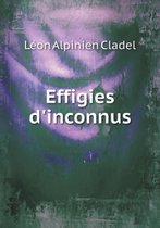 Effigies D'Inconnus