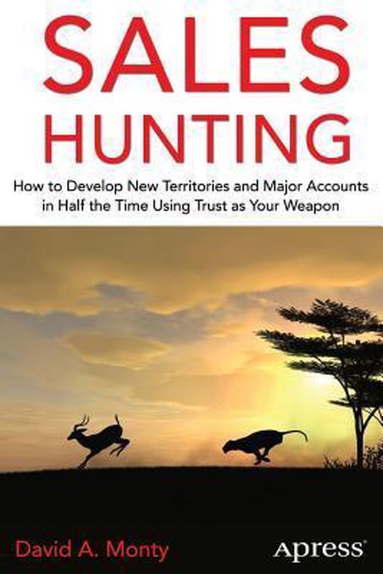 Sales Hunting 9781430267706 David A. Monty Boeken