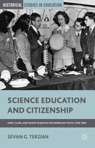 Historical Studies in Education - Science Education and Citizenship