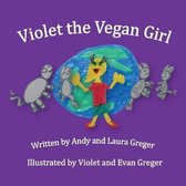 Violet the Vegan Girl