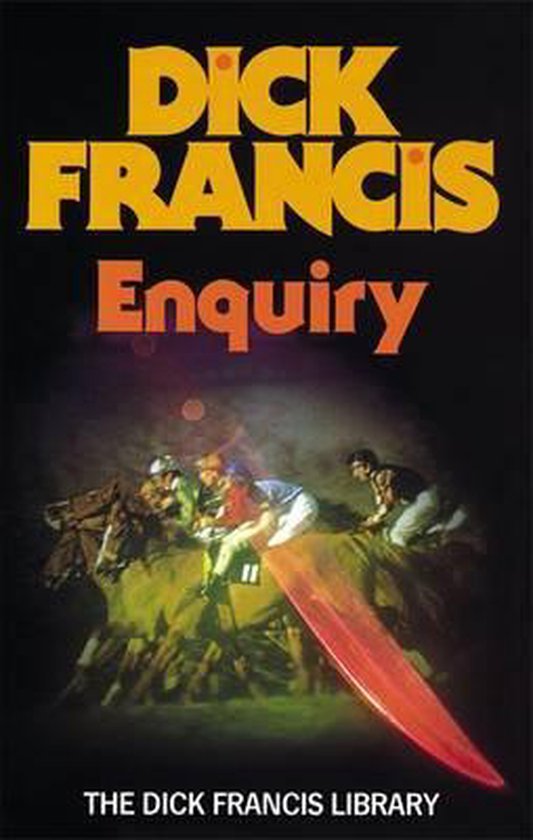 Boek "Enquiry" van Dick Francis. Vier jockey's op paarden in een race, met de tekst 'Dick Francis Enquiry'.