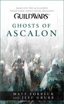 GuildWars - Guild Wars: Ghosts of Ascalon