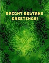 Bright Beltane Greetings!