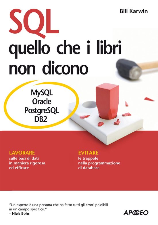 Programmare con SQL 1 - SQL - quello che i libri non dicono - cover